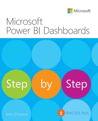 Cover image: Microsoft Power BI Dashboards Step by Step 1st edition 9781509308033