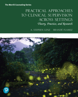 Cover image: Practical Approaches to Clinical Supervision Across Settings 1st edition 9780134984889