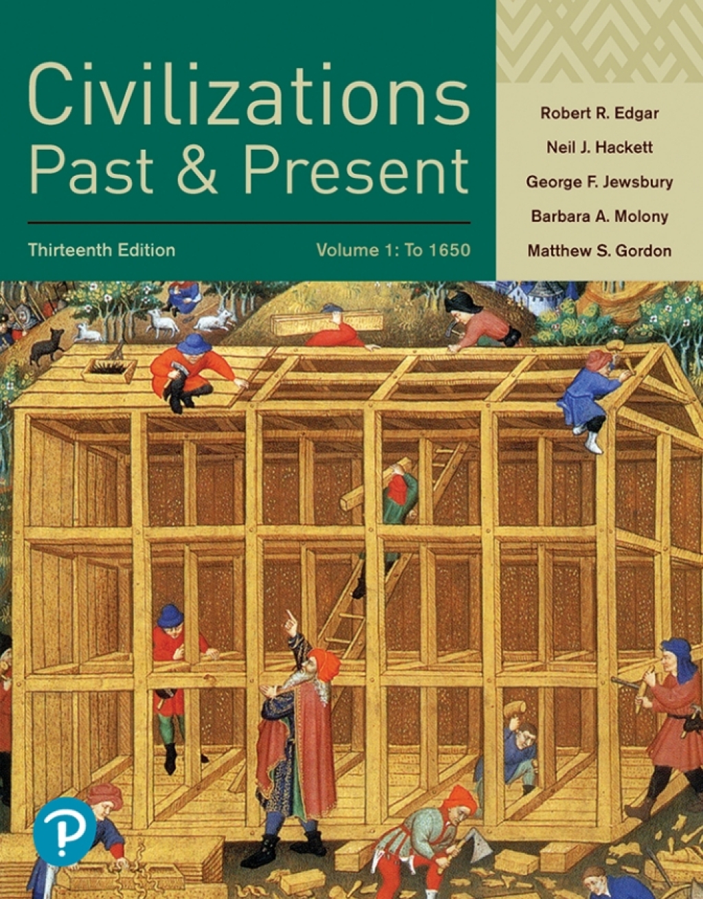 Civilizations Past and Present, Volume 1 13th Edition