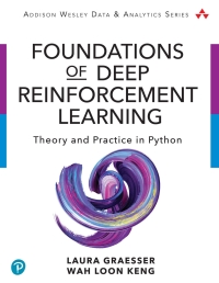 Cover image: Foundations of Deep Reinforcement Learning 1st edition 9780135172384