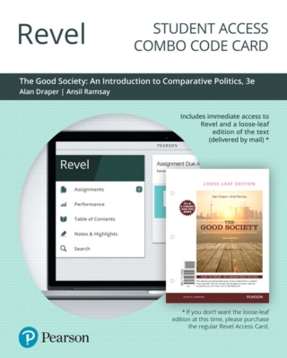 Cover image: Revel + Print Combo Access Code for The Good Society: An Introduction to Comparative Politics 3rd edition 9780135175613