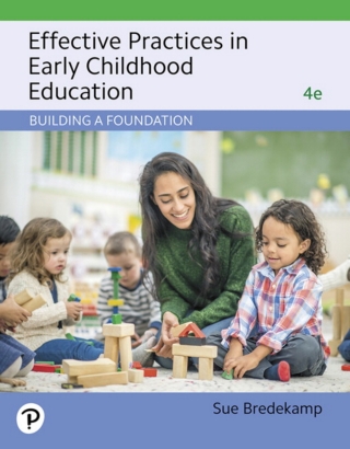 Cover image: Revel Access Code for Effective Practices in Early Childhood Education: Building a Foundation 4th edition 9780135180891