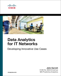 صورة الغلاف: Data Analytics for IT Networks 1st edition 9781587145131
