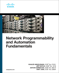 Omslagafbeelding: Network Programmability and Automation Fundamentals 1st edition 9781587145148