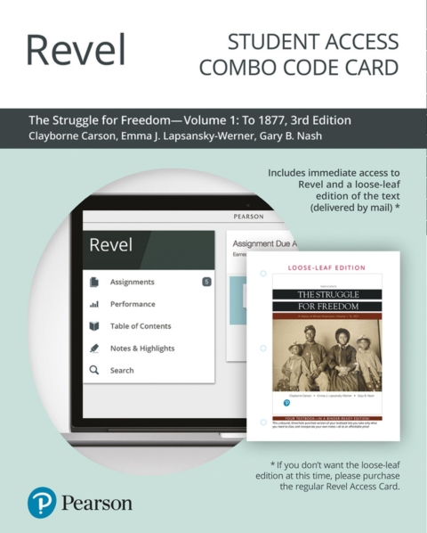 Revel + Print Combo Access Code for Struggle for Freedom, The: A History of African Americans To 1877, Volume 1:  A History of African Americans To 1877, Volume 1, 3rd Edition - FULL INSTANT DOWNLOAD | PDF DOCX EPUB