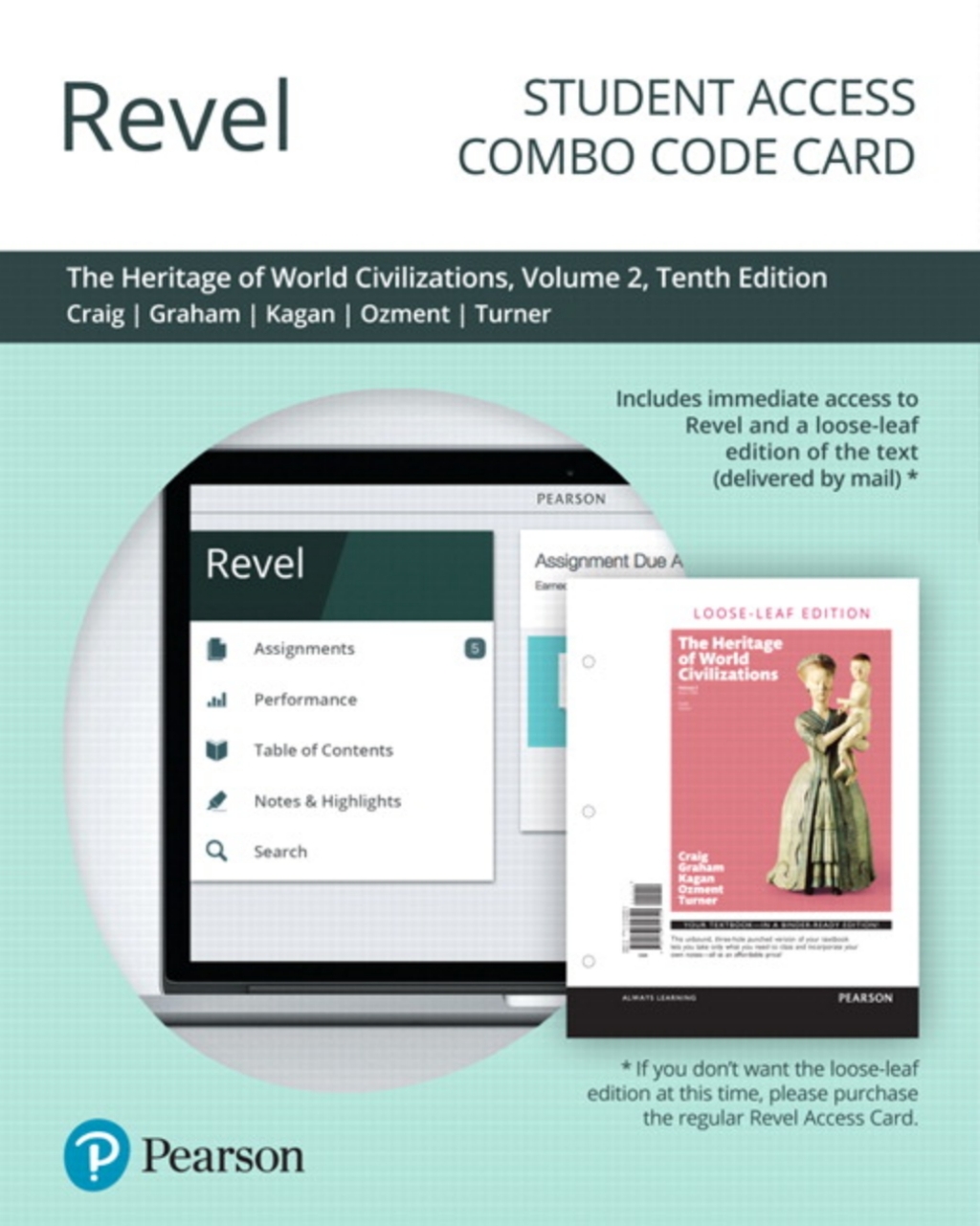 Revel + Print Combo Access Code for The Heritage of World Civilizations, Volume 2 10th Edition