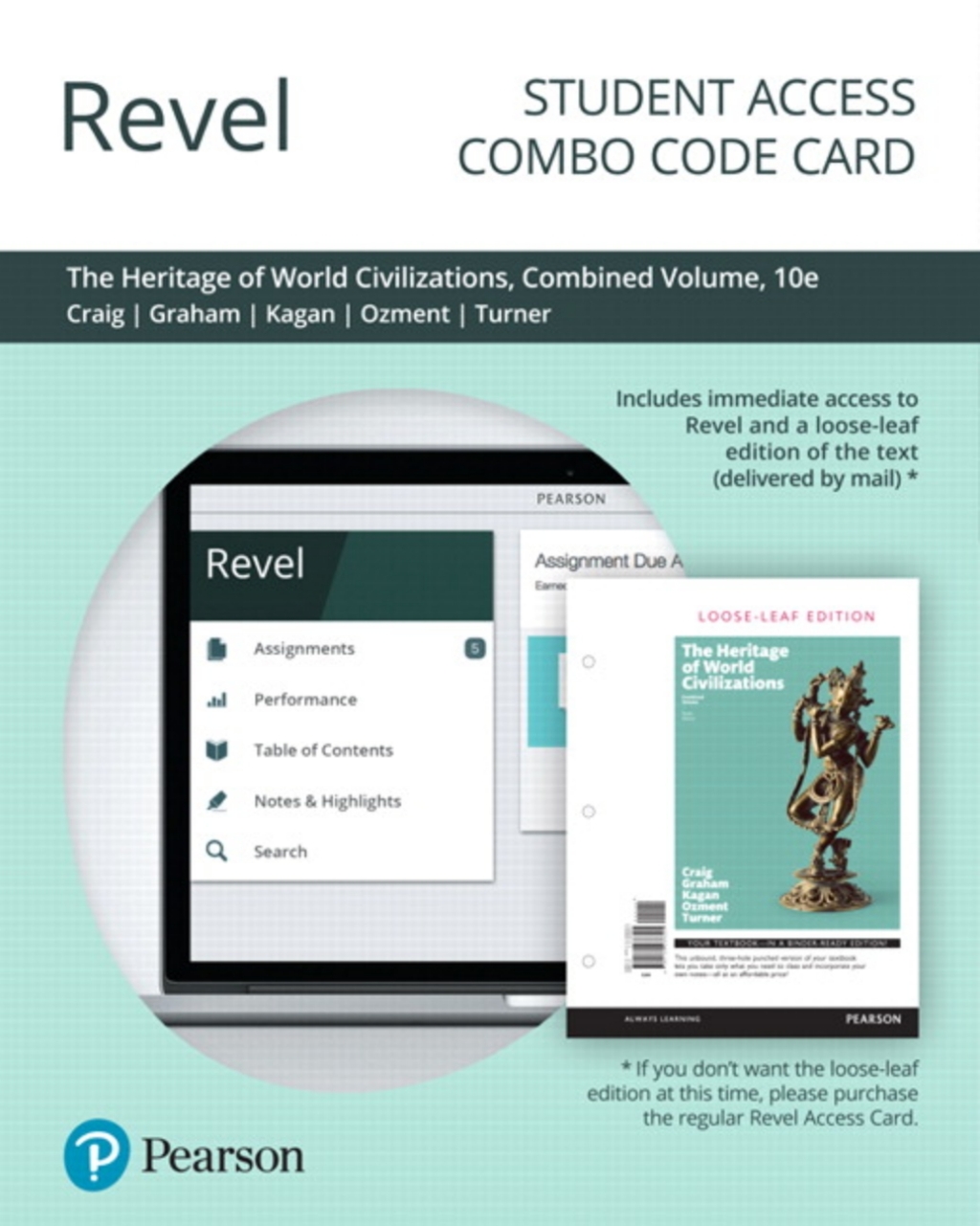 Revel + Print Combo Access Code for The Heritage of World Civilizations, Combined Volume 10th Edition