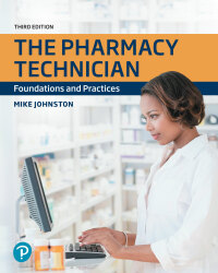 Cover image: The Pharmacy Technician: Foundations and Practices 3rd edition 9780135204177