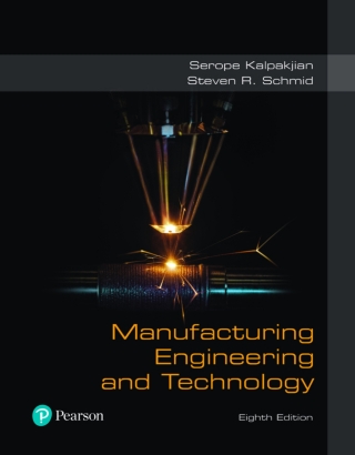 Cover image: Manufacturing Engineering and Technology (Pearson+) 8th edition 9780136681656