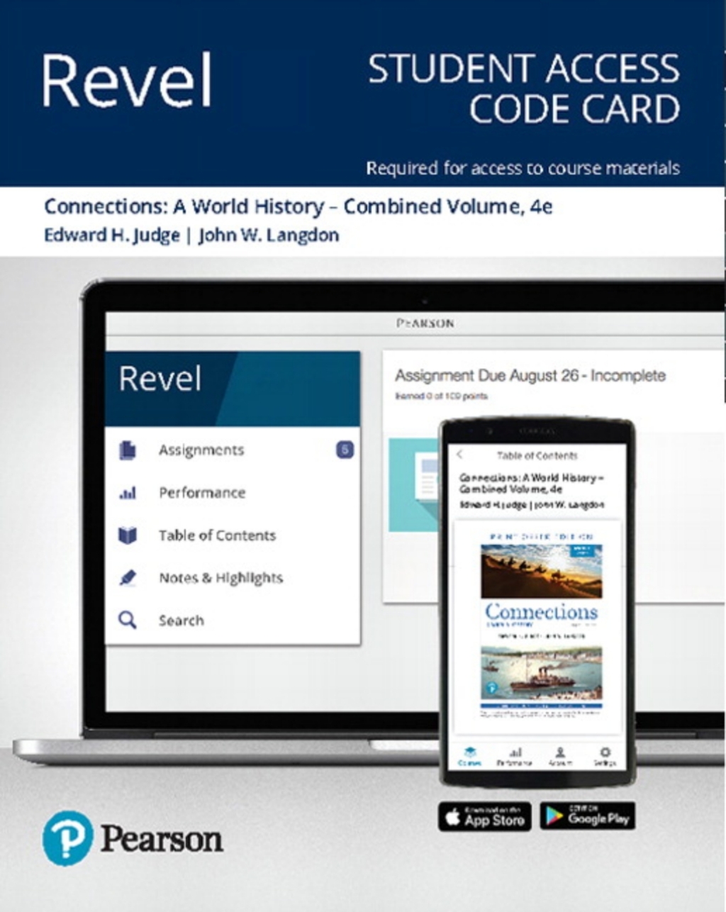 Revel Access Code for Connections: A World History, Combined Volume 4th Edition