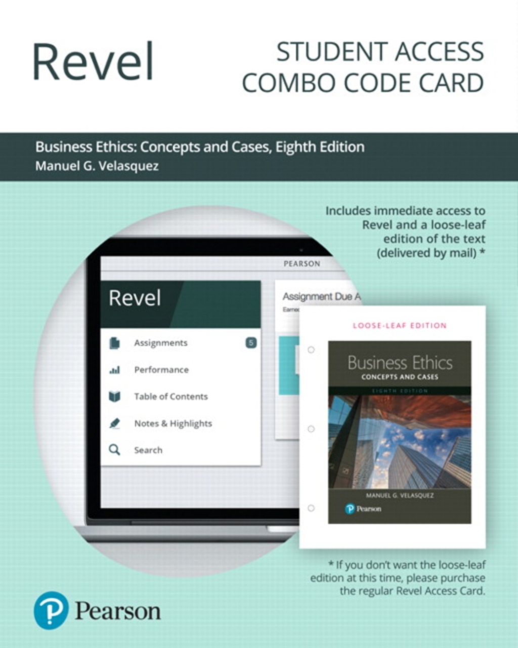 Revel + Print Combo Access Code for Business Ethics: Concepts and Cases 8th Edition