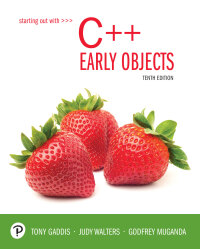 Cover image: Starting Out with C++: Early Objects 10th edition 9780135235003