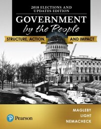 Cover image: Government By the People, 2018 Elections and Updates Edition 26th edition 9780135176665