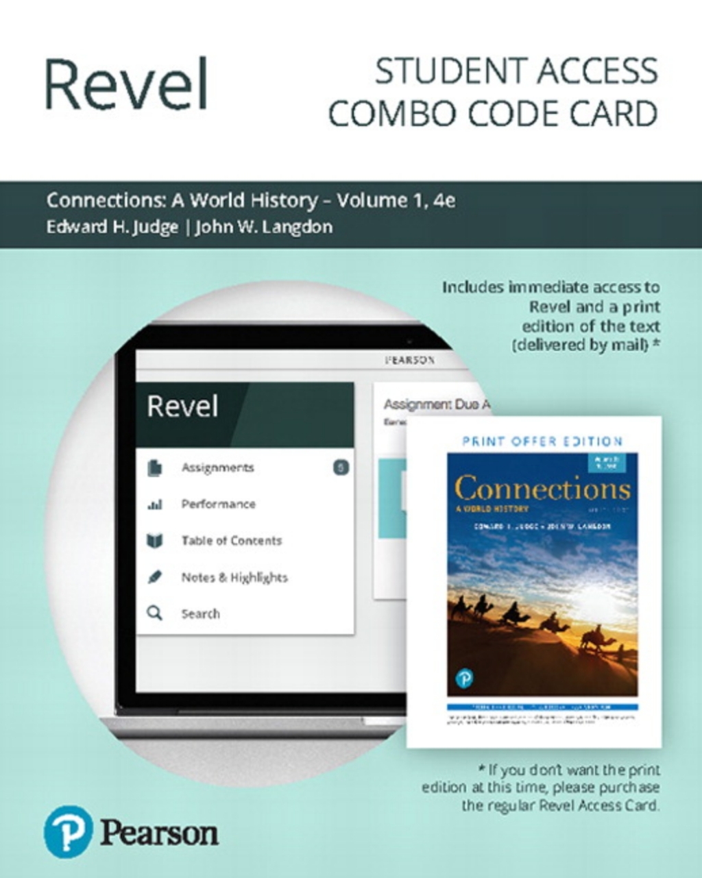 Revel + Print Combo Access Code for Connections: A World History, Volume 1 4th Edition