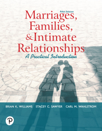 Cover image: Marriages, Families, and Intimate Relationships 5th edition 9780135164723