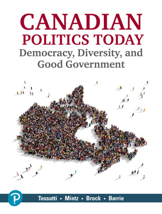 Cover image: Canadian Politics Today: Democracy, Diversity and Good Government 1st edition 9780135284452