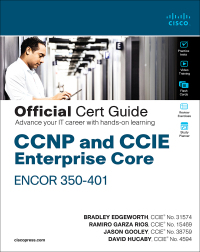 Imagen de portada: CCNP and CCIE Enterprise Core ENCOR 350-401 Official Cert Guide 1st edition 9781587145230