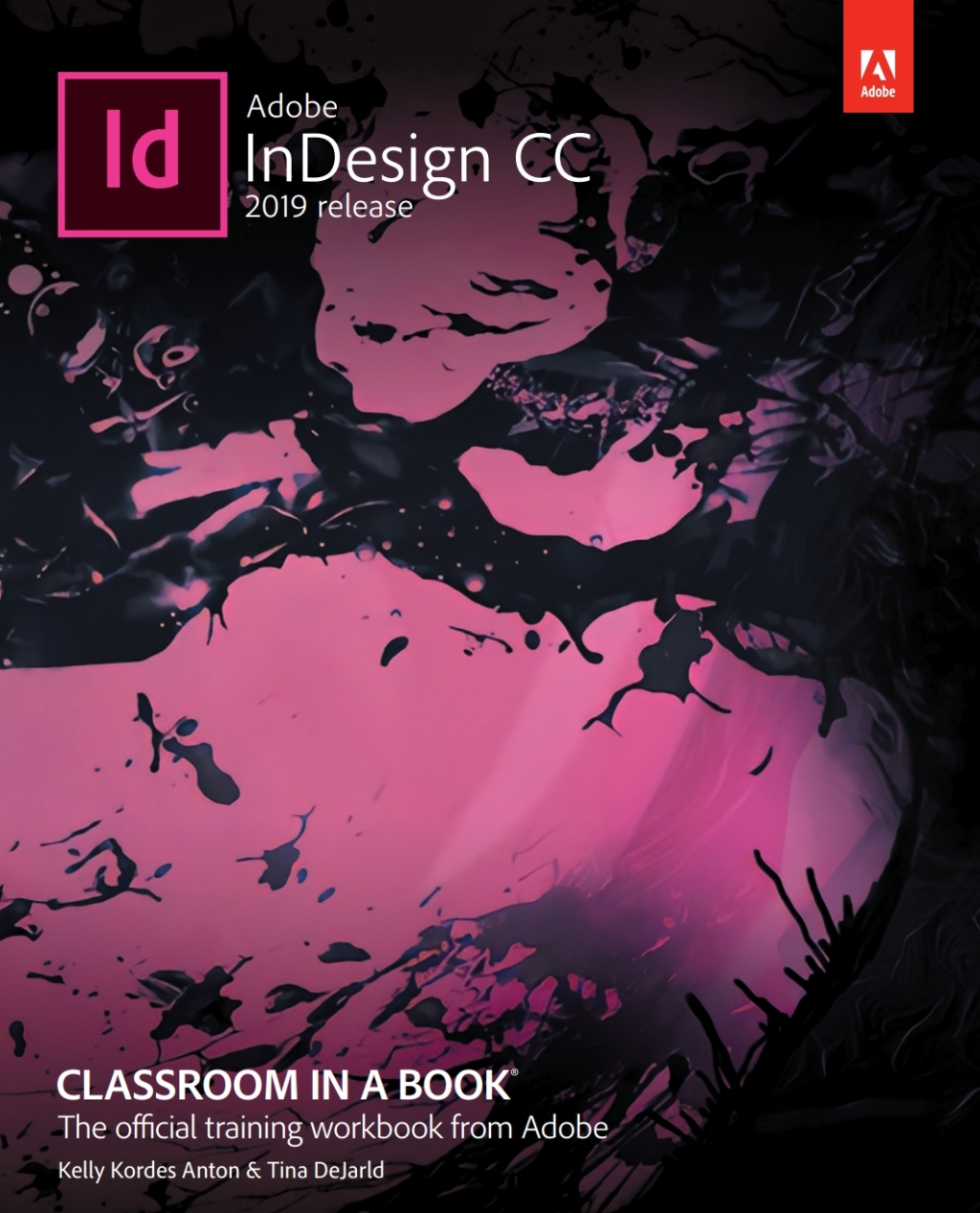 Adobe InDesign CC Classroom in a Book (2019 Release) 1st Edition