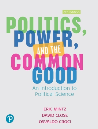 Cover image: Politics, Power and the Common Good 6th edition 9780135287446