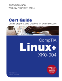 Cover image: CompTIA Linux+ XK0-004 Cert Guide 1st edition 9780789760586