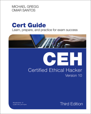 Cover image: Certified Ethical Hacker (CEH) Version 10 Cert Guide 3rd edition 9780789760524