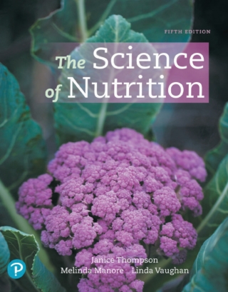 Cover image: The Science of Nutrition 5th edition 9780134898674