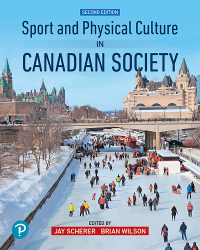 Cover image: Sport and Physical Culture in Canadian Society 2nd edition 9780134682907