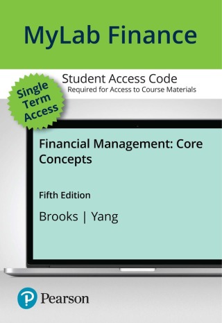 Cover image: MyLab Finance with Pearson eText Access Code for Financial Management: Core Concepts 5th edition 9780135364499