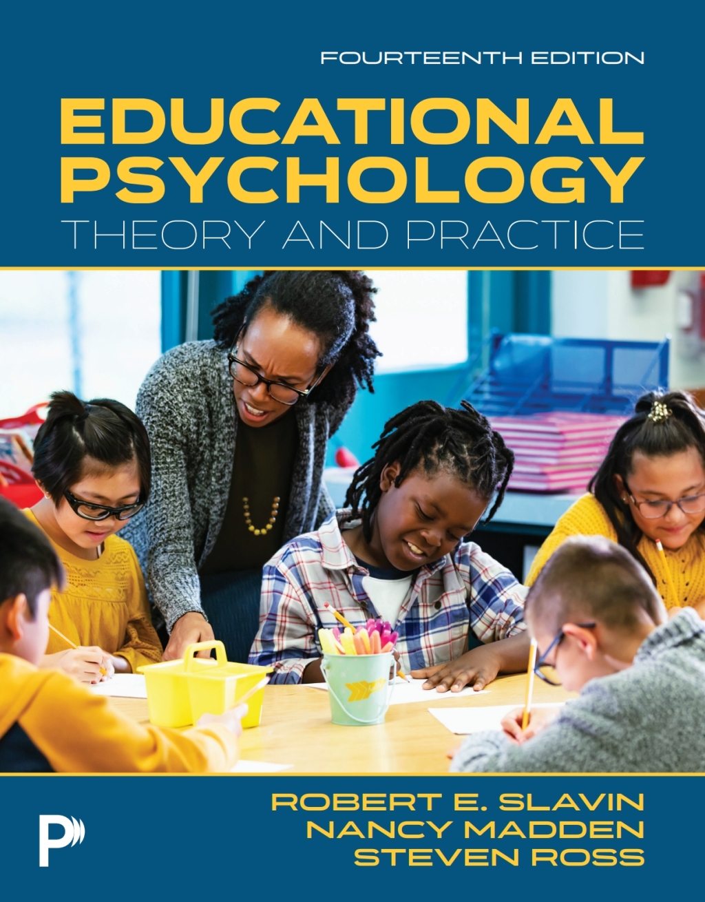 Educational Psychology: Theory and Practice - 14th Edition (eBook)