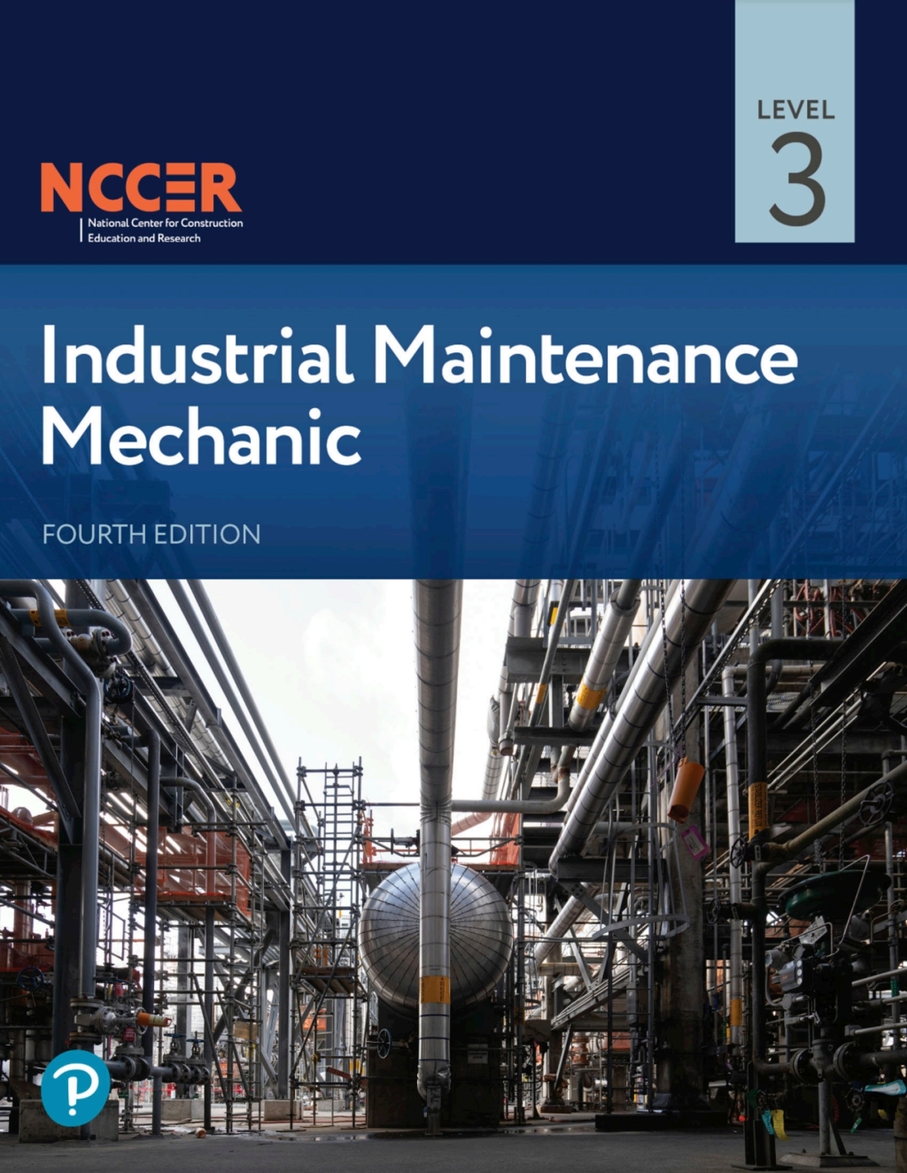 Industrial Maintenance Mechanic, Level 3 4th Edition