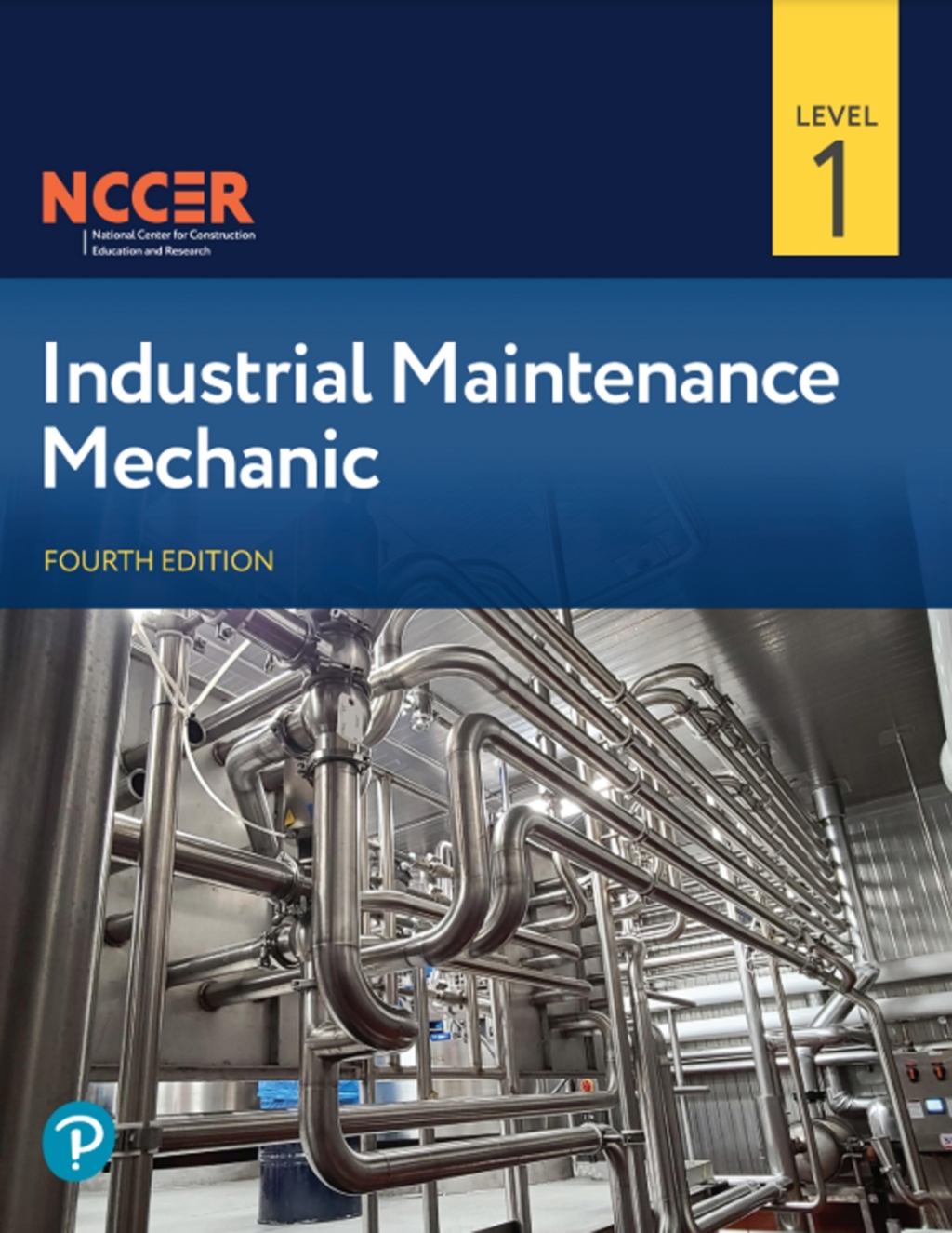 Industrial Maintenance Mechanic, Level 1 4th Edition