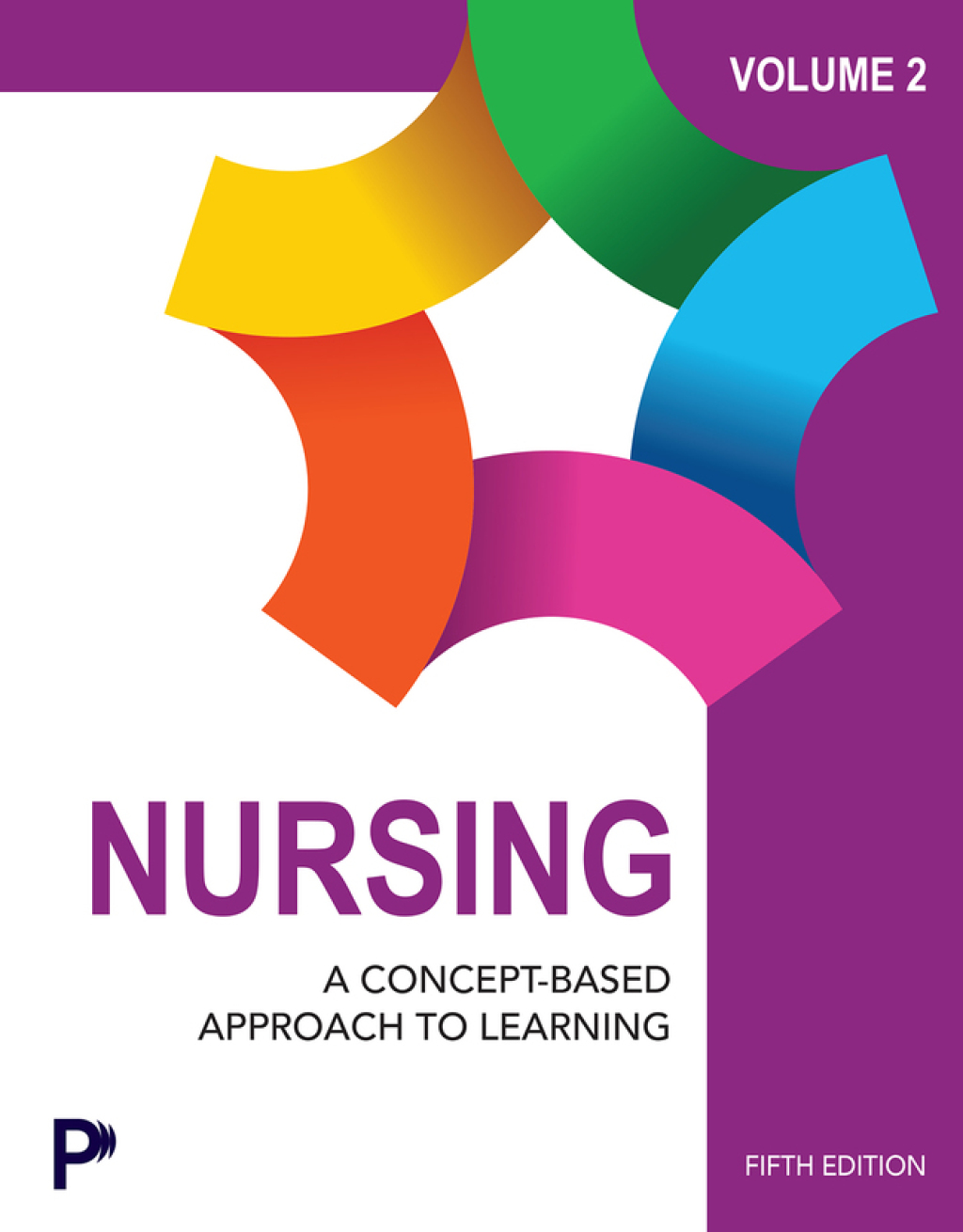 Nursing: A Concept Based Approach to Learning, Volume 2 (Pearson+) 5th Edition