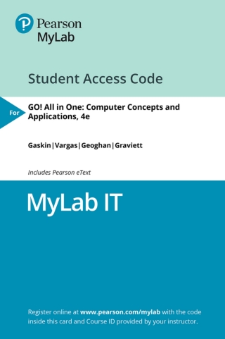 Cover image: MyLab IT with Pearson eText Access Code for GO! All in One: Computer Concepts and Applications 4th edition 9780135438763