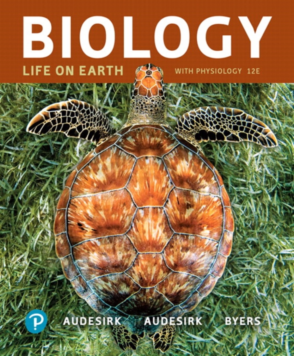 Mastering Biology with Pearson eText Access Code for Biology: Life on Earth with Physiology 12th Edition