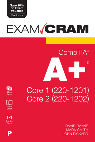 Imagen de portada: CompTIA A+ Core 1 (220-1201) and Core 2 (220-1202) Exam Cram 2nd edition 9780135446904