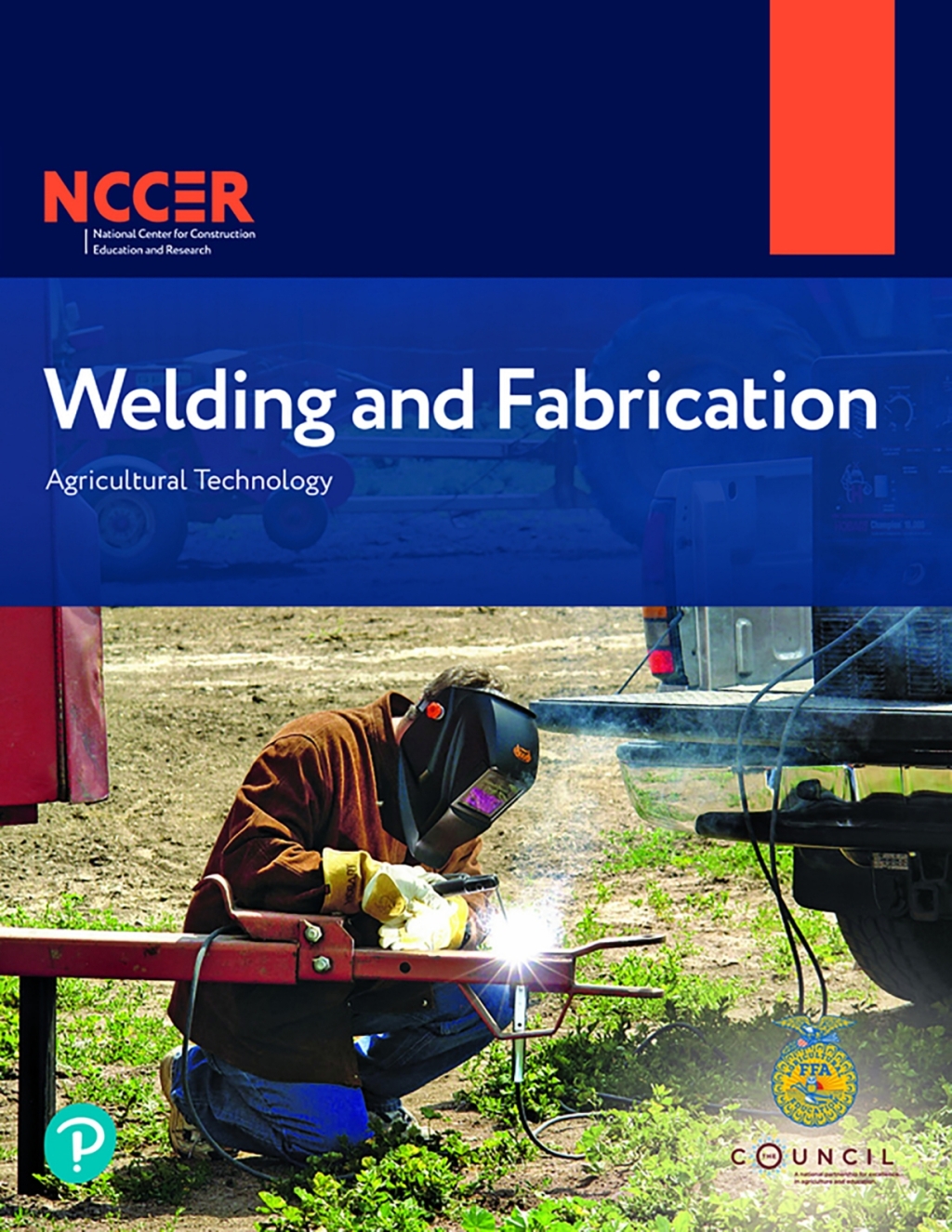 Agricultural Technology: Welding and Fabrication 1st Edition