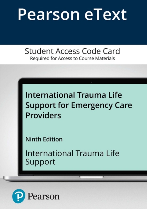 International Trauma Life Support for Emergency Care Providers, 9th Edition - FULL INSTANT DOWNLOAD | PDF DOCX EPUB