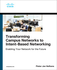 Cover image: Transforming Campus Networks to Intent-Based Networking 1st edition 9780135466339