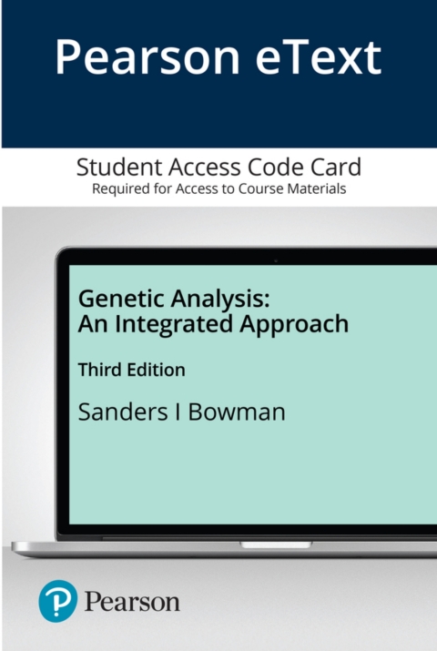 Genetic Analysis: An Integrated Approach, 3rd Edition - FULL INSTANT DOWNLOAD | PDF DOCX EPUB