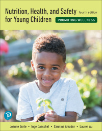 Cover image: Nutrition, Health, and Safety for Young Children 4th edition 9780135573624