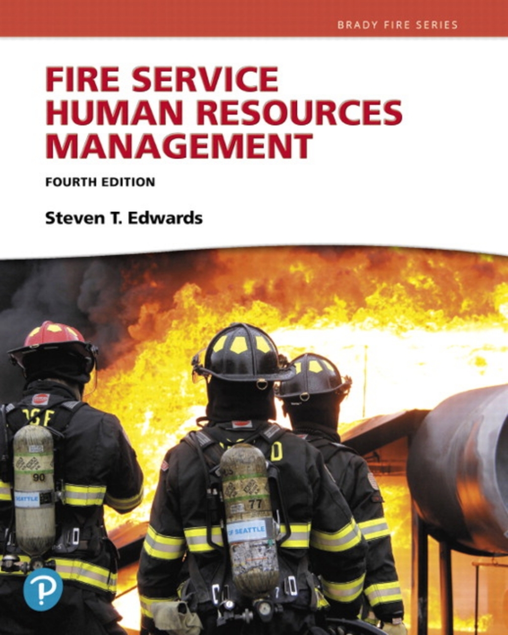 Fire Service Human Resources Management — Pearson eText 4th Edition