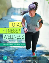 Cover image: Total Fitness and Wellness (Pearson+) 8th edition 9780135182062