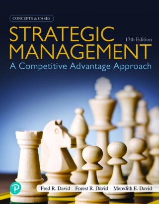 Cover image: Strategic Management: A Competitive Advantage Approach, Concepts and Cases (Pearson+) 17th edition 9780135173947