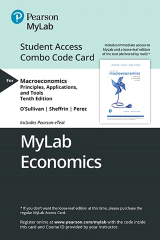 Cover image: MyLab Economics with Pearson eText + Print Combo Access Code for Macroeconomics: Principles, Applications, and Tools 10th edition 9780135640029