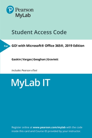 Cover image: MyLab IT with Pearson eText Access Code for GO! with Microsoft Office 365, 2019 Edition 1st edition 9780135651261