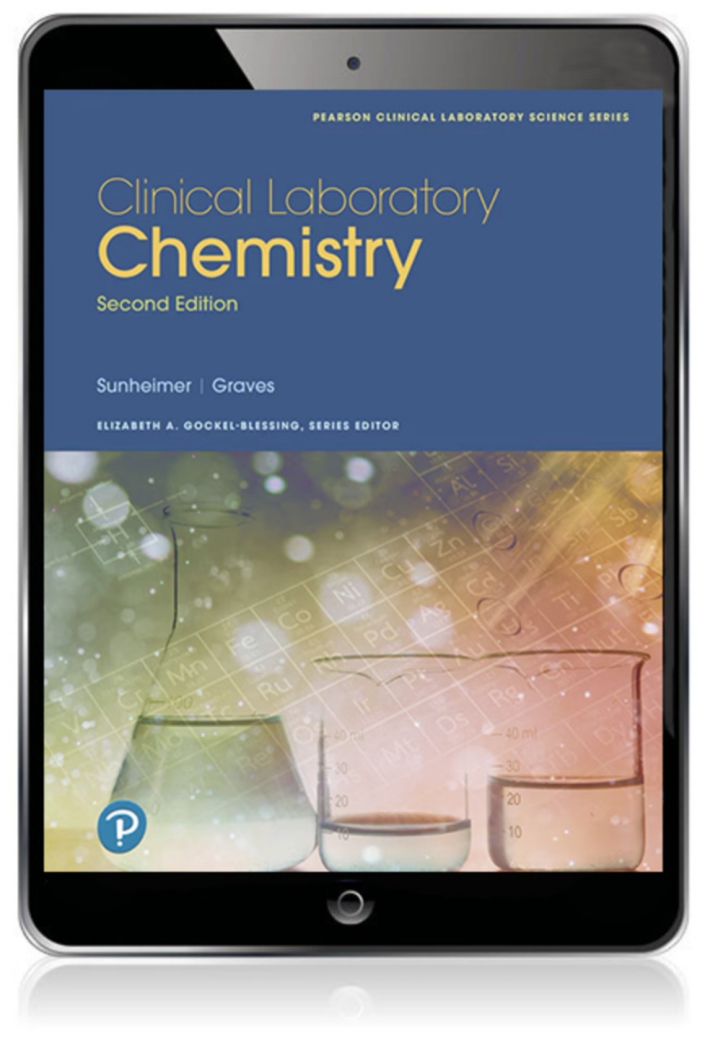 Clinical Laboratory Chemistry (Pearson+) 2nd Edition