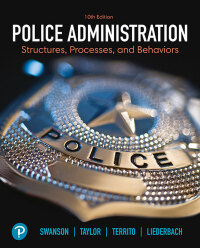 Cover image: Police Administration 10th edition 9780135728338