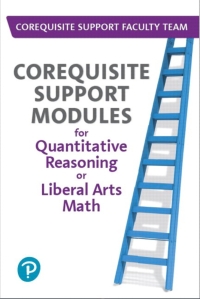 Cover image: MyLab Math Access Code (up to 18-weeks) for Corequisite Support Modules for Quantitative Reasoning or Liberal Arts Math 1st edition 9780135753972
