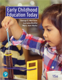 Cover image: Early Childhood Education Today 15th edition 9780135754283