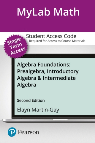 Cover image: MyLab Math with Pearson eText Access Code (12 Weeks) for Algebra Foundations: Prealgebra, Introductory Algebra & Intermediate Algebra 2nd edition 9780135757925